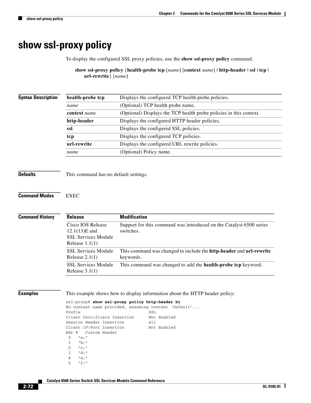 Cisco Systems 6500 manual Show ssl-proxy policy, Health-probe tcp, Http-header, Url-rewrite 