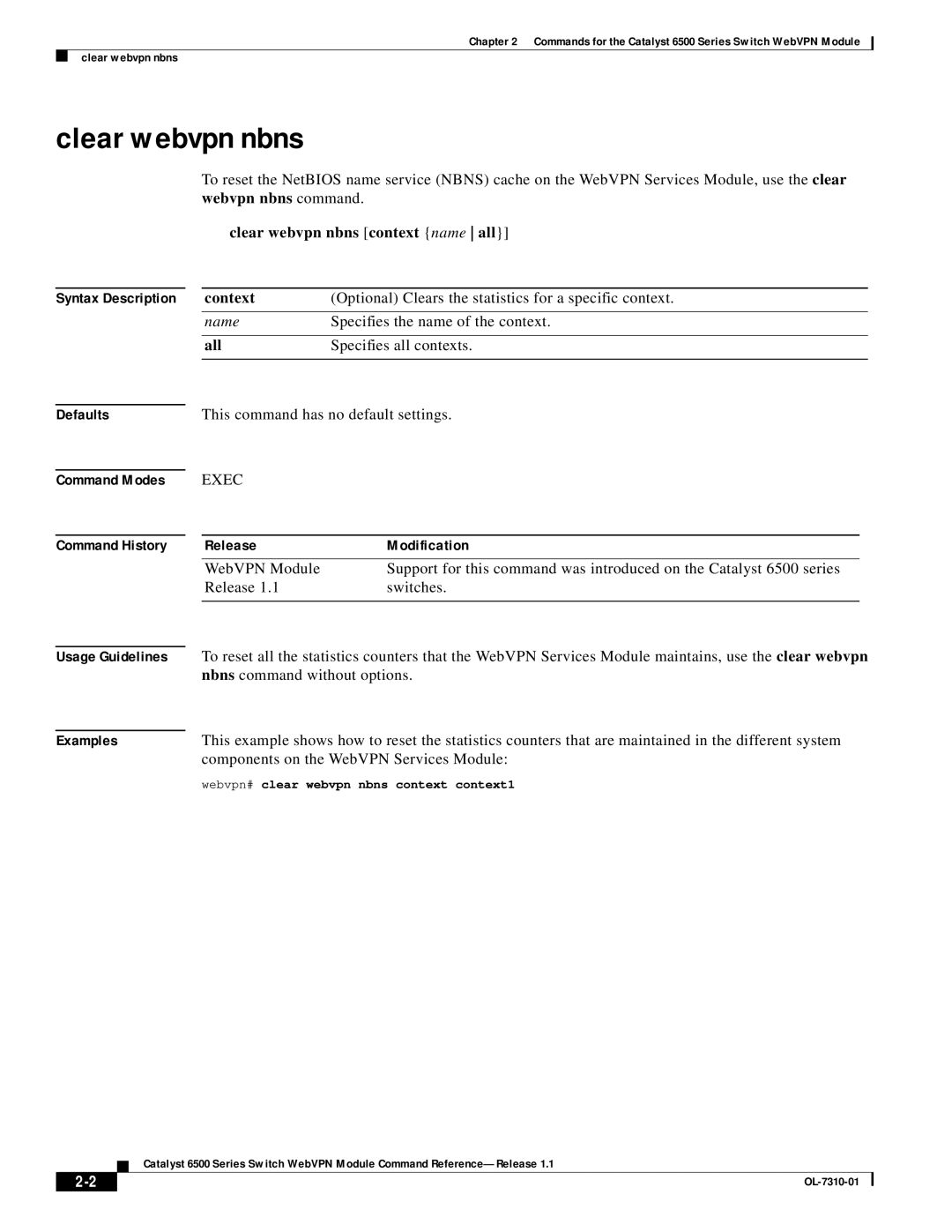 Cisco Systems 6500 manual Clear webvpn nbns, Defaults, Command Modes Command History, Release Modification, Examples 