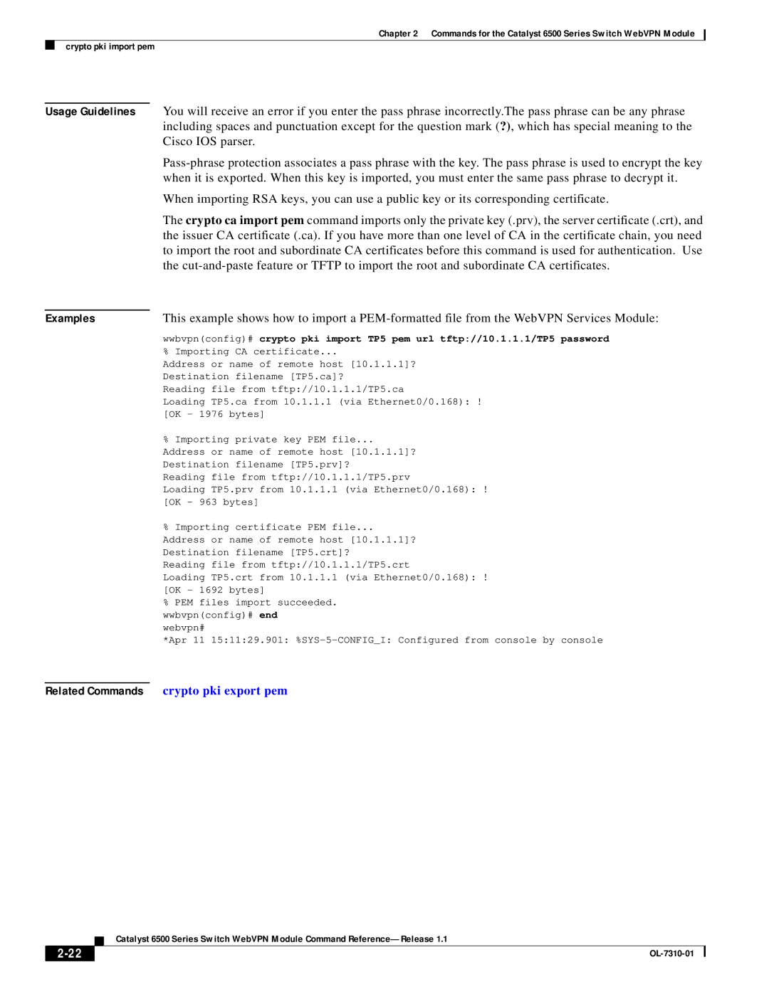 Cisco Systems 6500 manual Usage Guidelines Examples, Related Commands crypto pki export pem 