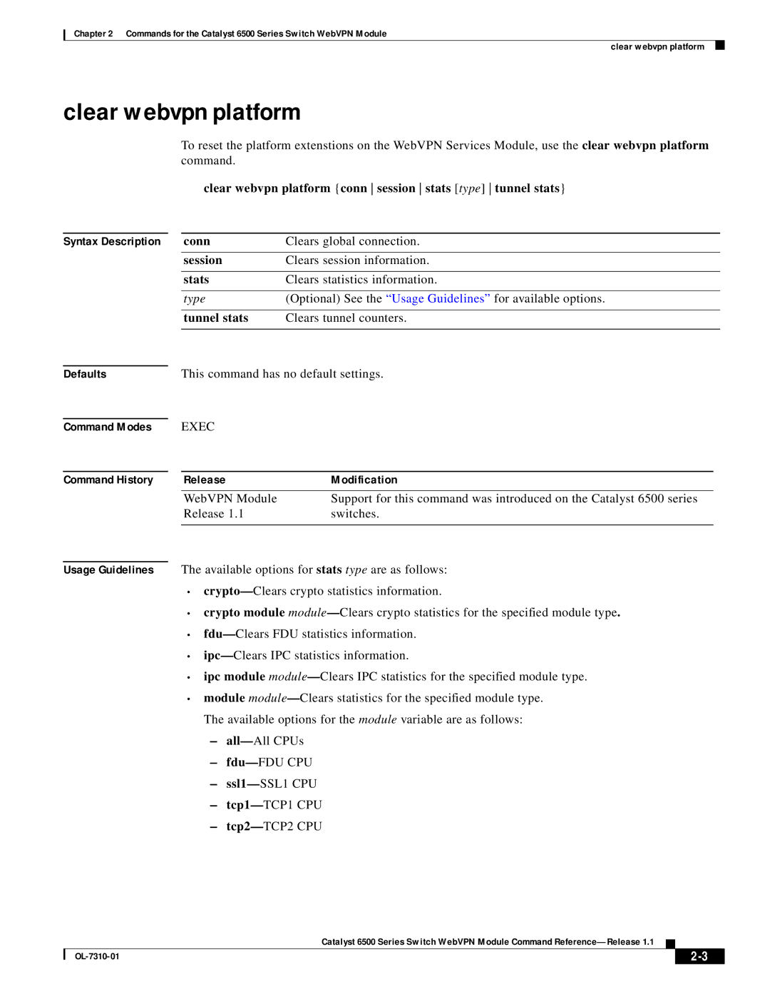 Cisco Systems 6500 manual Clear webvpn platform 