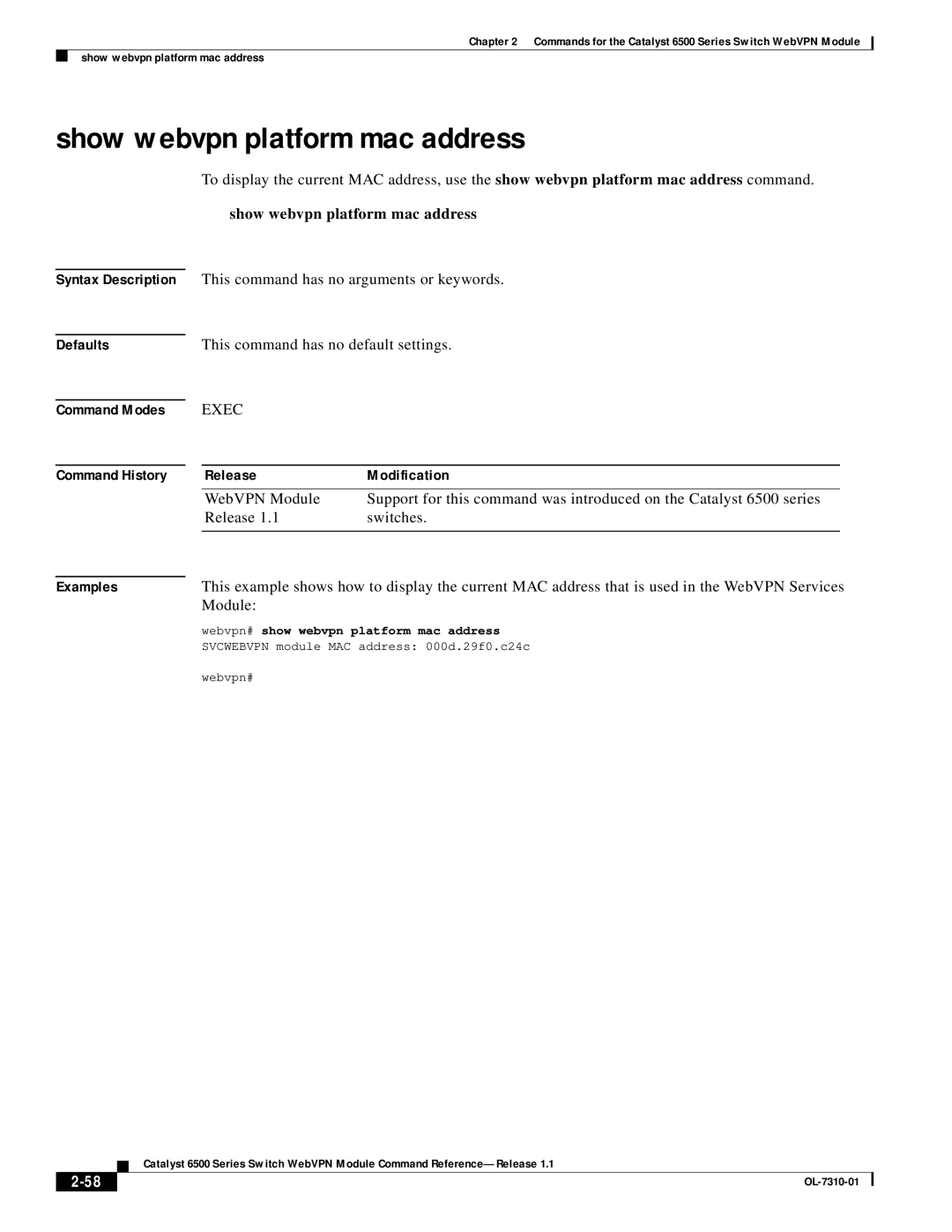 Cisco Systems 6500 manual Show webvpn platform mac address, This command has no default settings, Module 