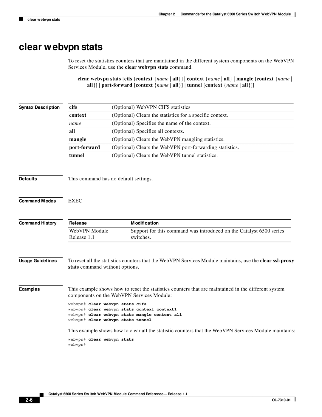 Cisco Systems 6500 manual Clear webvpn stats, Cifs, Mangle, Port-forward, Tunnel 