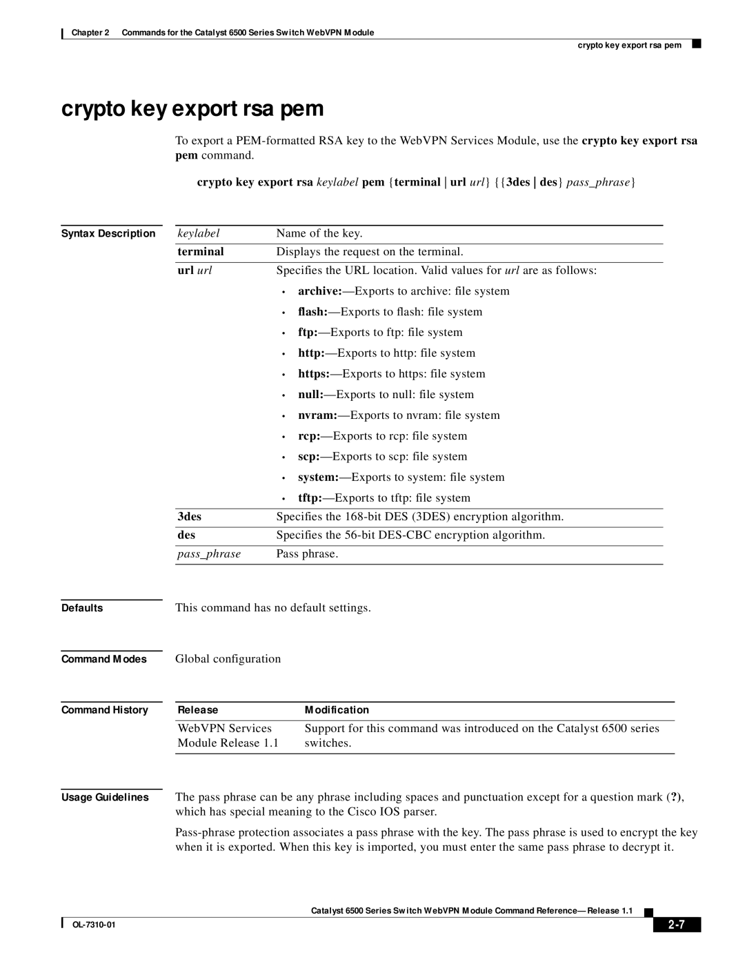 Cisco Systems 6500 manual Crypto key export rsa pem, Terminal, Url url, 3des, Des 