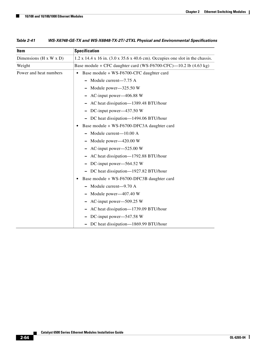 Cisco Systems 6500 manual Specification 