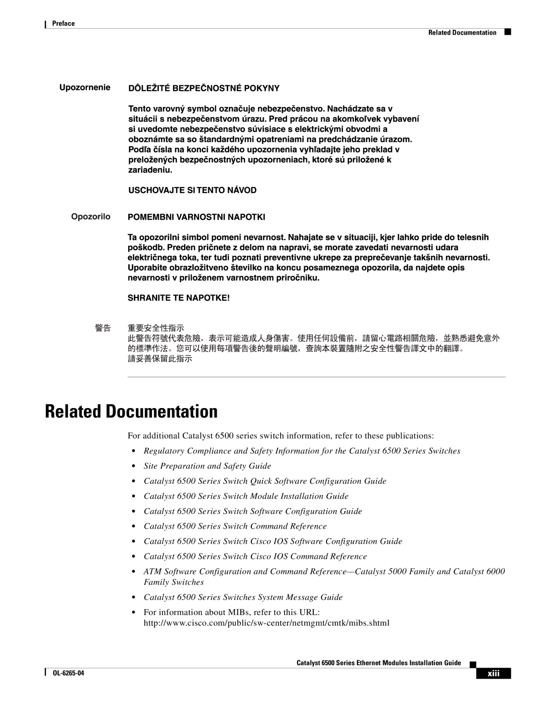 Cisco Systems 6500 manual Related Documentation, Xiii 