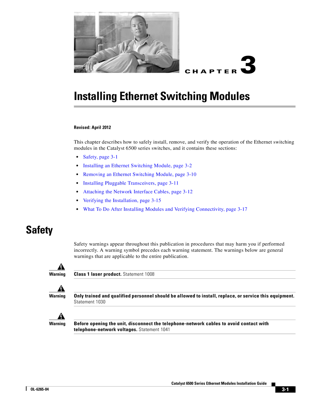 Cisco Systems 6500 manual Installing Ethernet Switching Modules, Safety 