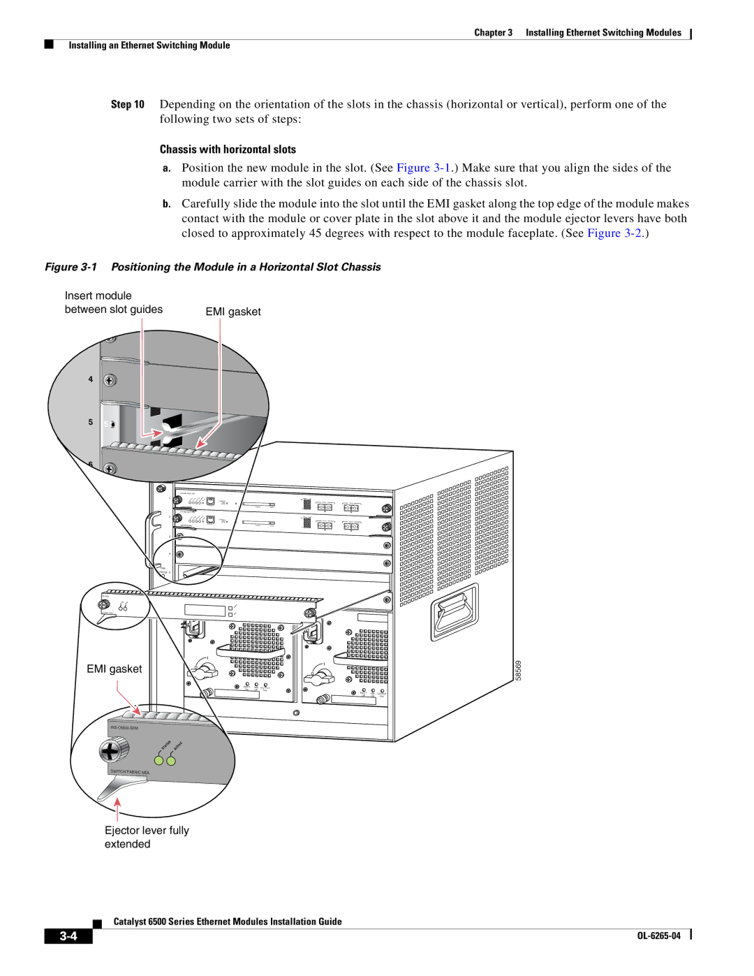 Cisco Systems 6500 manual Chassis with horizontal slots, Insert module Between slot guides EMI gasket 