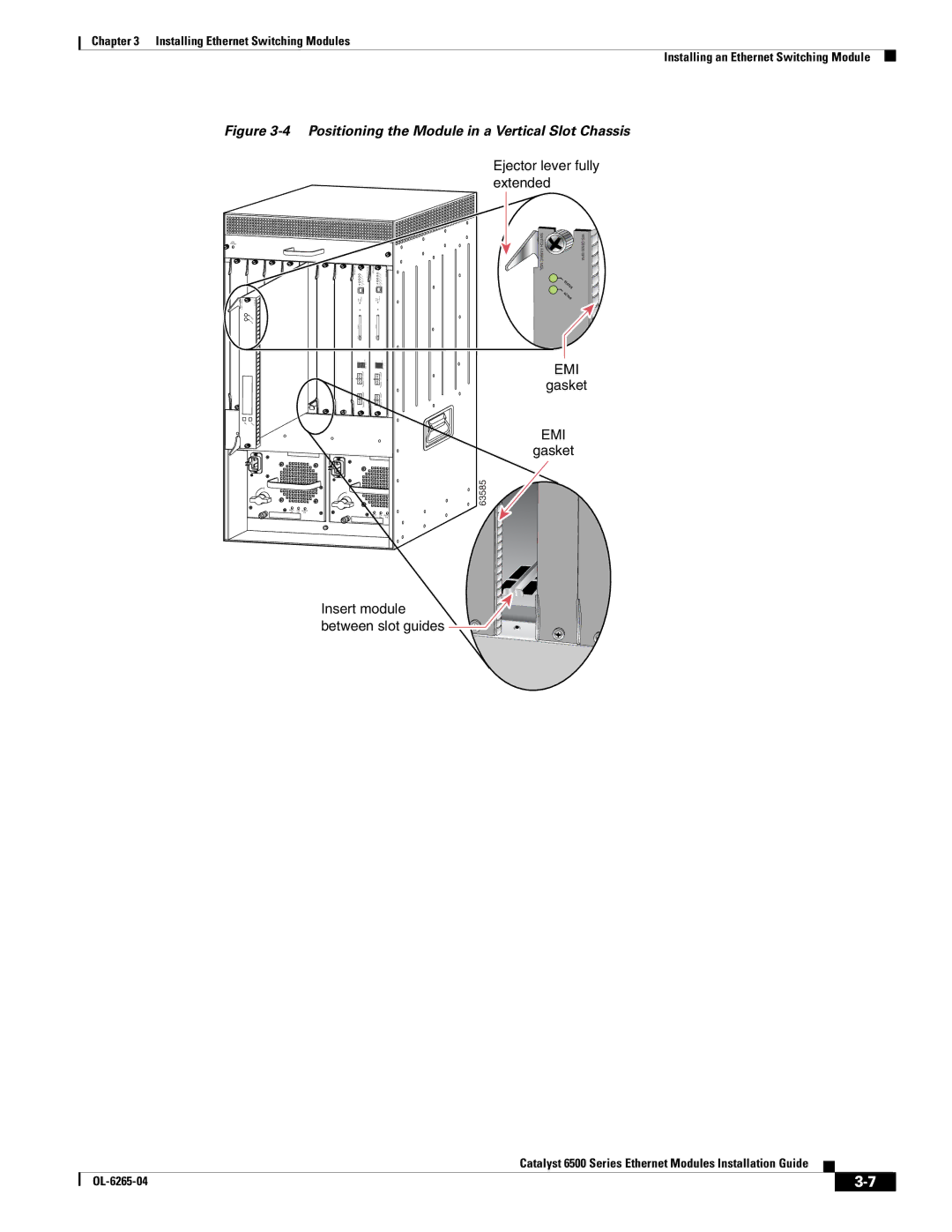 Cisco Systems 6500 manual Positioning the Module in a Vertical Slot Chassis 