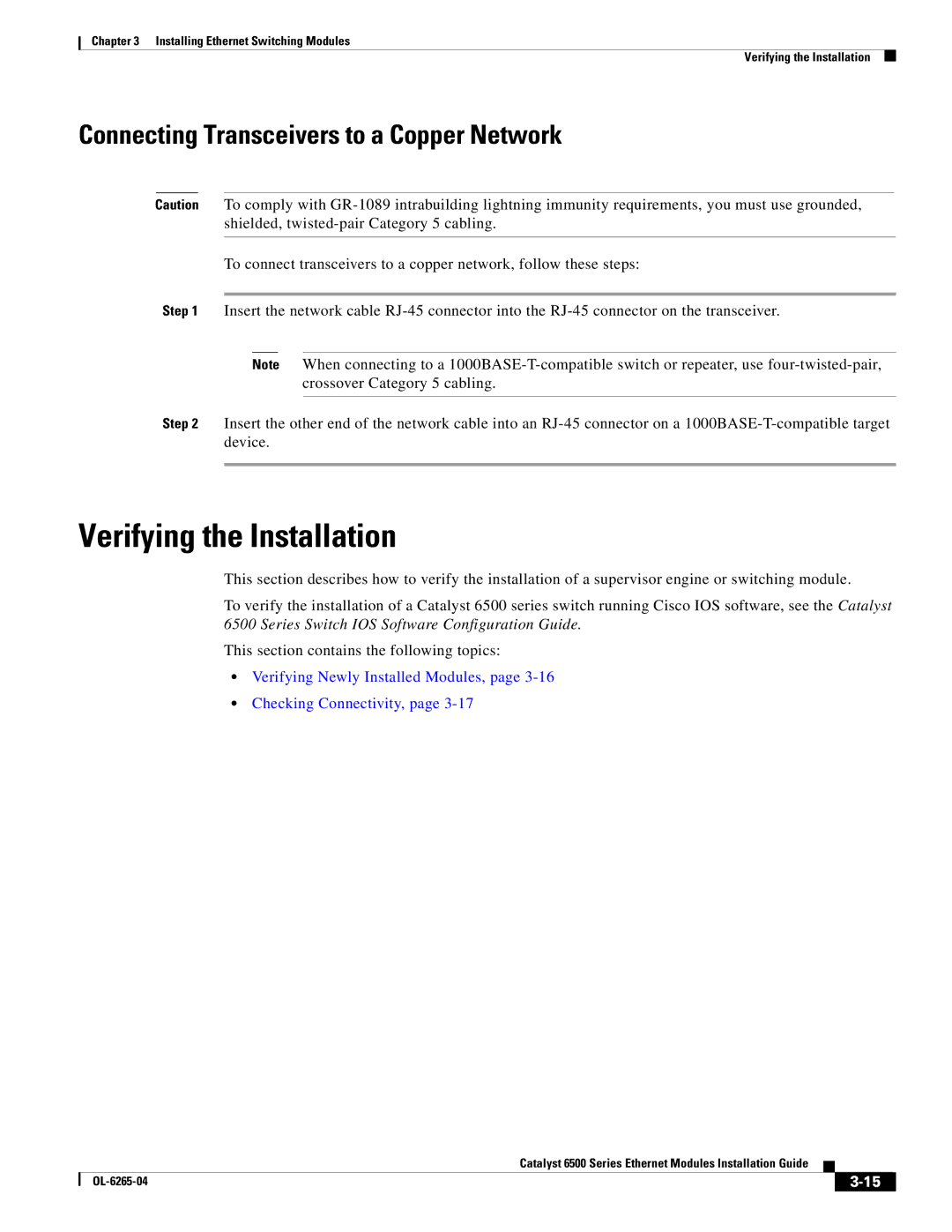 Cisco Systems 6500 manual Verifying the Installation, Connecting Transceivers to a Copper Network 