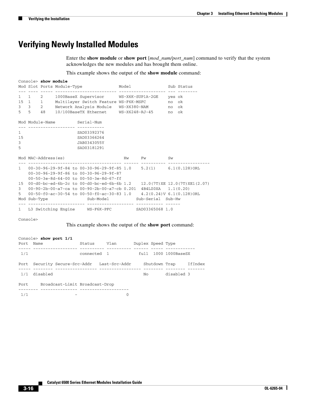 Cisco Systems 6500 manual Verifying Newly Installed Modules, Console show module 