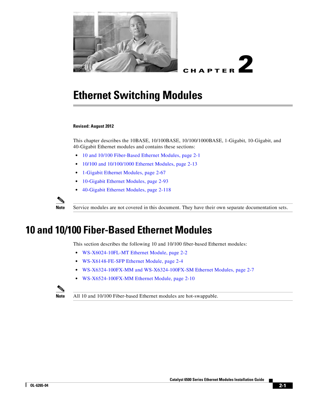 Cisco Systems 6500 manual Ethernet Switching Modules, 10/100 Fiber-Based Ethernet Modules 