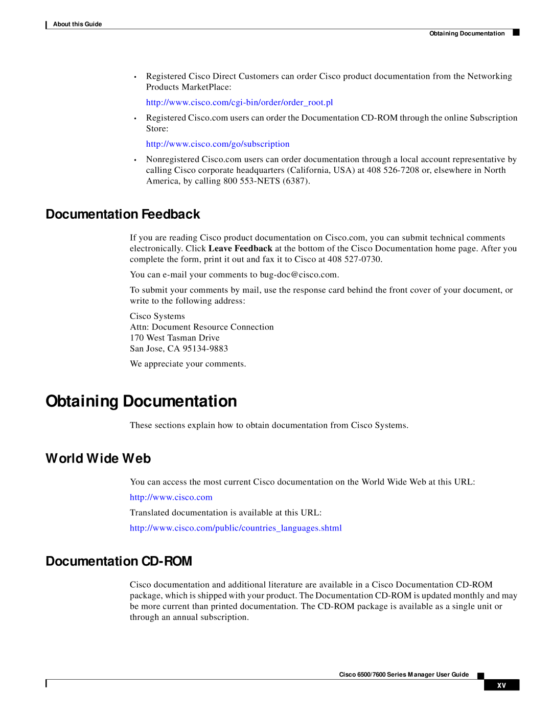 Cisco Systems 6500/7600 manual Documentation Feedback 