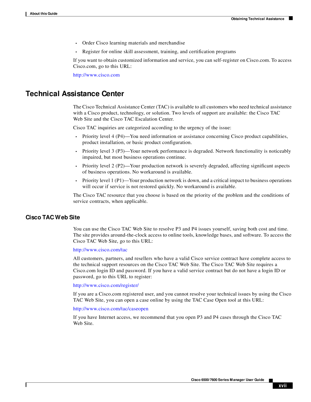 Cisco Systems 6500/7600 manual Technical Assistance Center, Cisco TAC Web Site, Xvii 