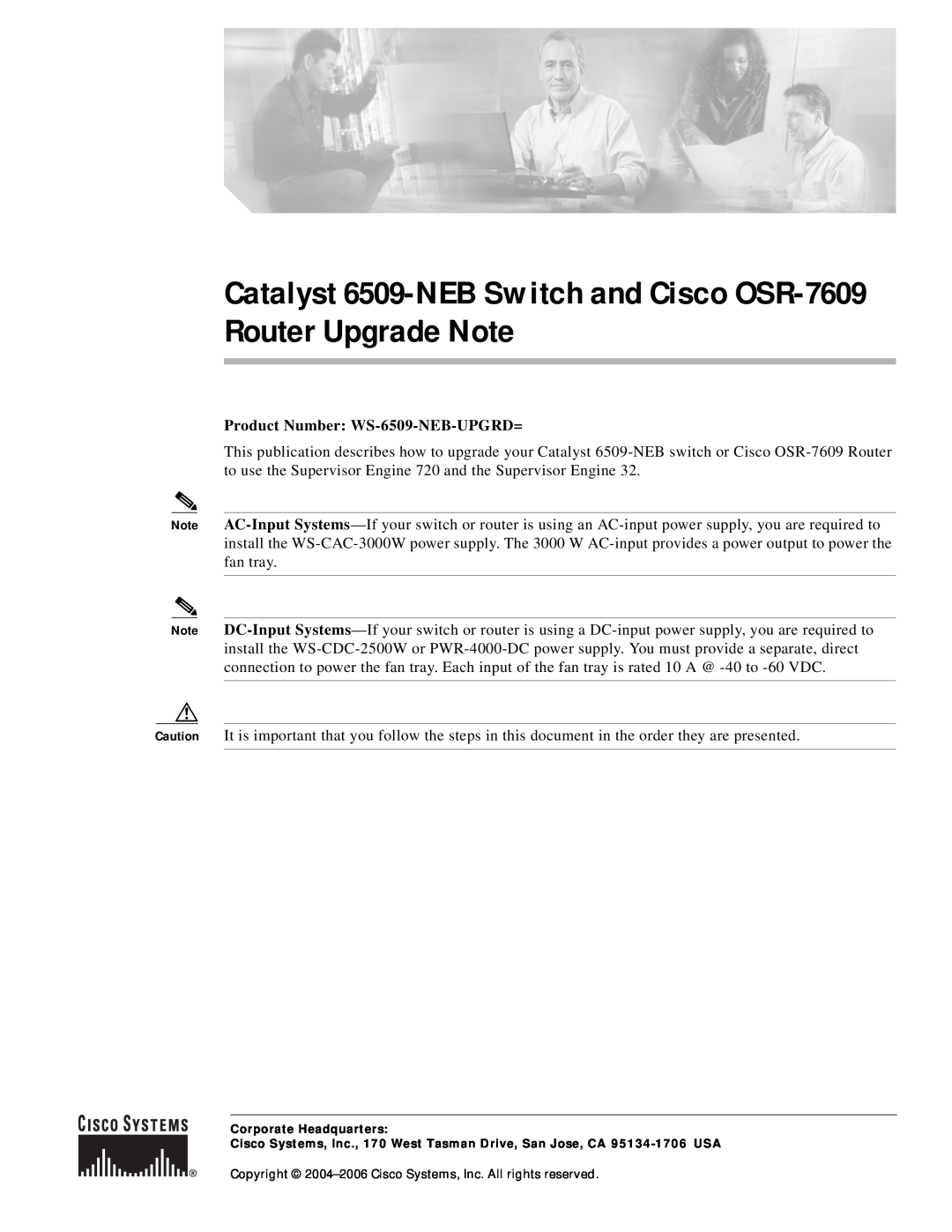 Cisco Systems OSR-7609 manual Product Number WS-6509-NEB-UPGRD= 