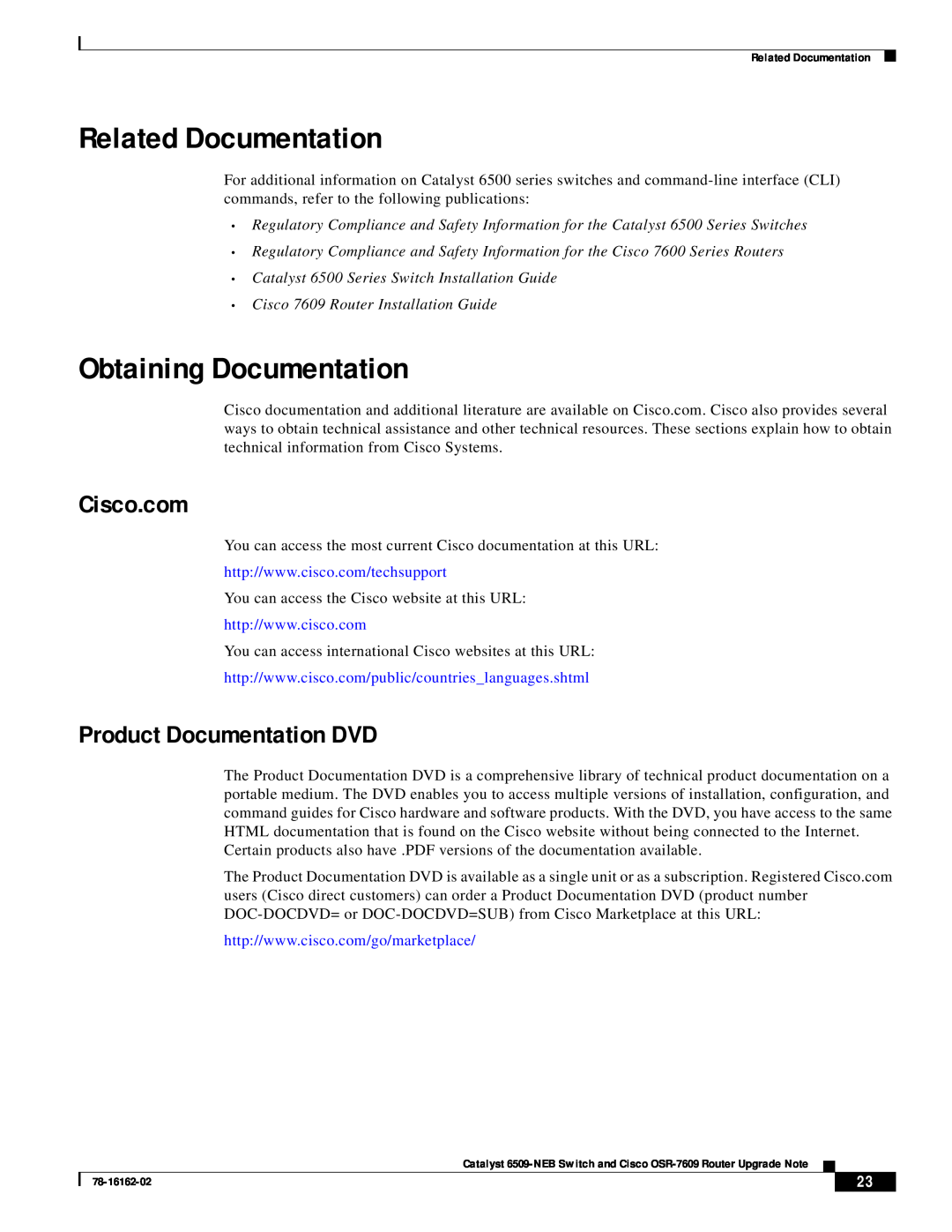 Cisco Systems OSR-7609, 6509-NEB manual Related Documentation, Obtaining Documentation, Cisco.com, Product Documentation DVD 