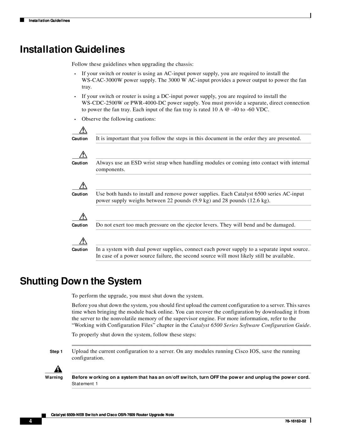 Cisco Systems 6509-NEB, OSR-7609 manual Installation Guidelines, Shutting Down the System, Statement 