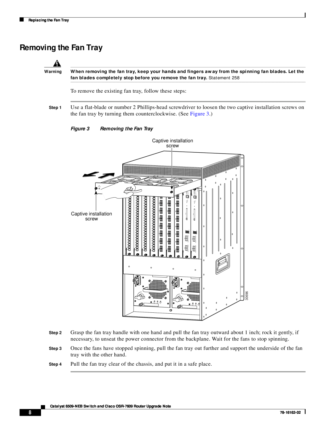Cisco Systems 6509-NEB, OSR-7609 manual Removing the Fan Tray 