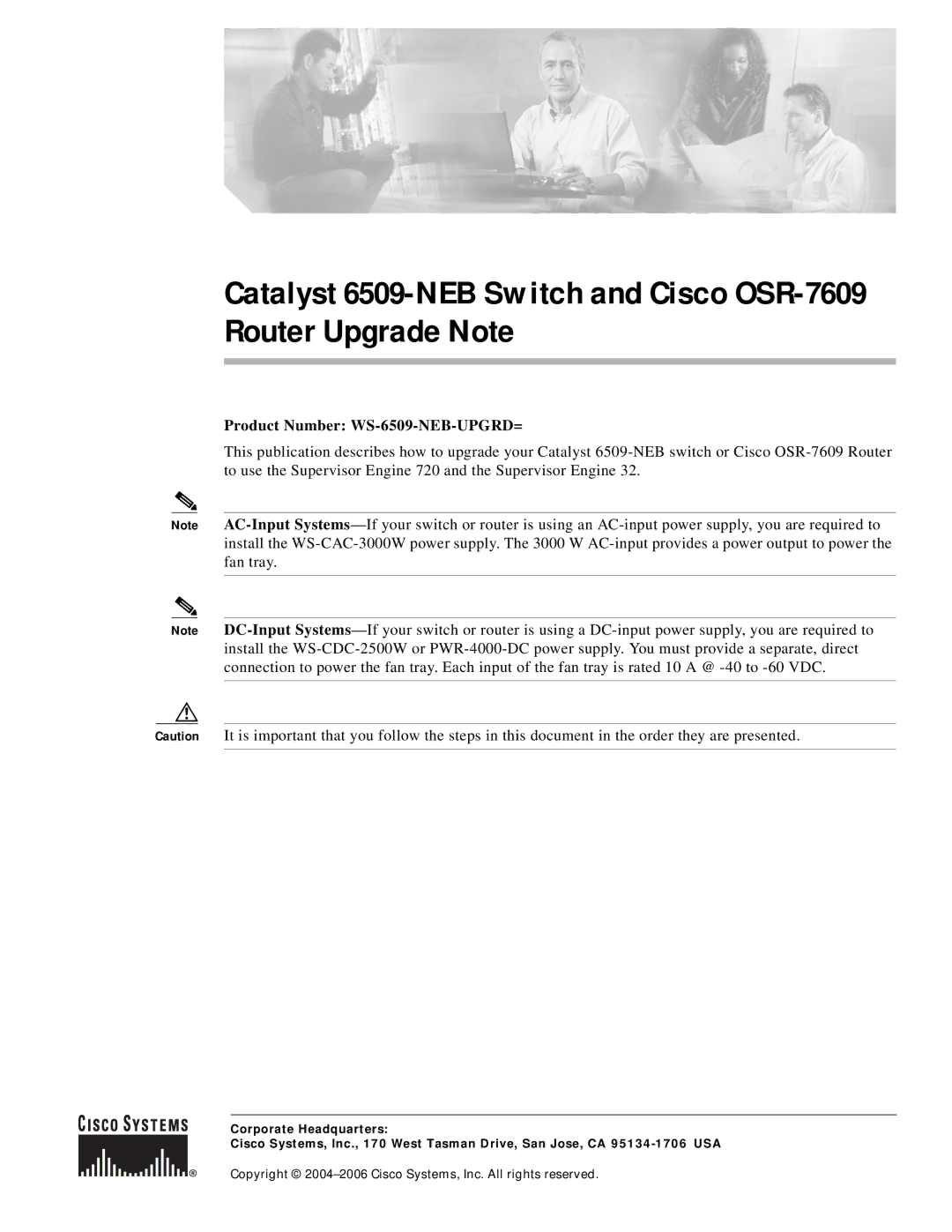 Cisco Systems OSR-7609 manual Product Number WS-6509-NEB-UPGRD= 