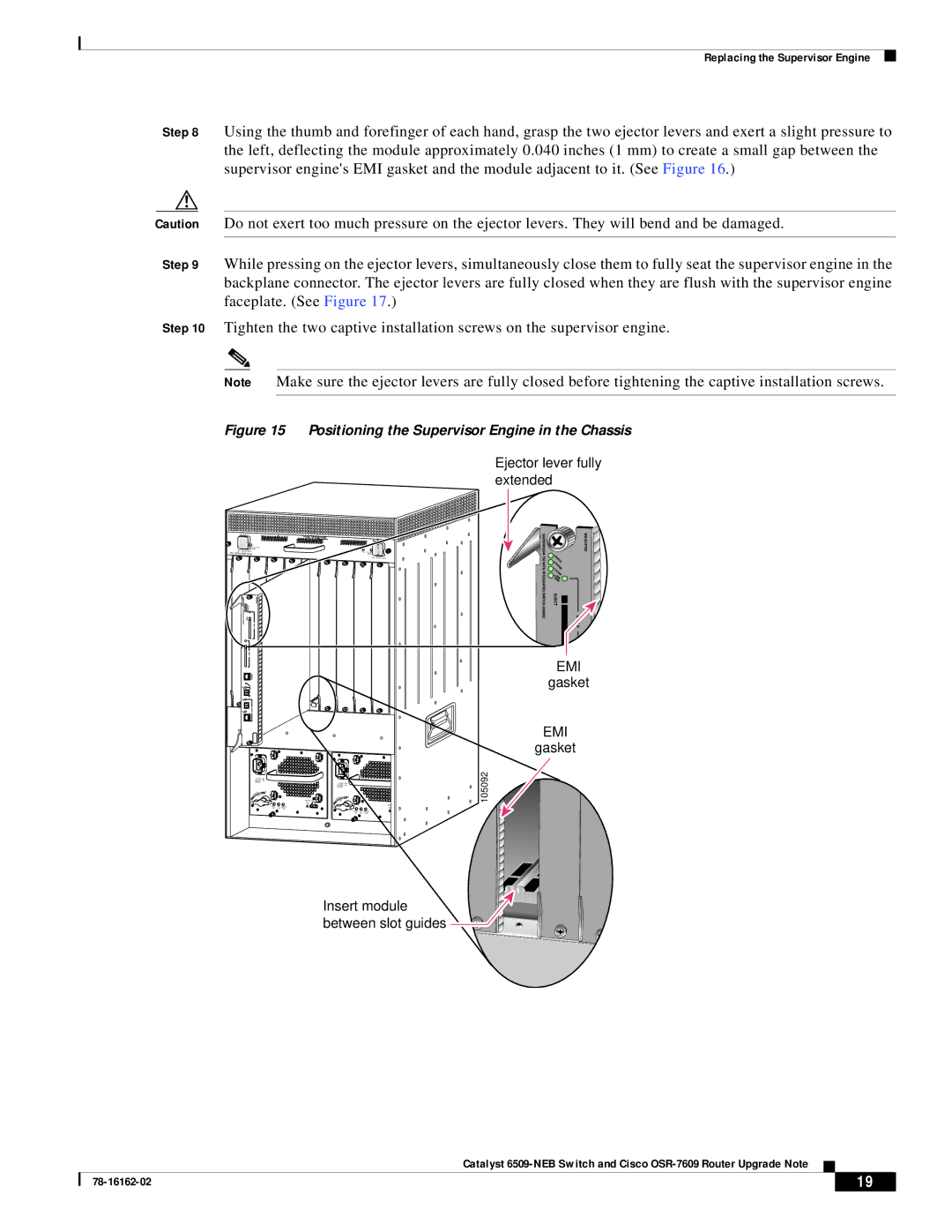 Cisco Systems OSR-7609, 6509-NEB manual Positioning the Supervisor Engine in the Chassis 