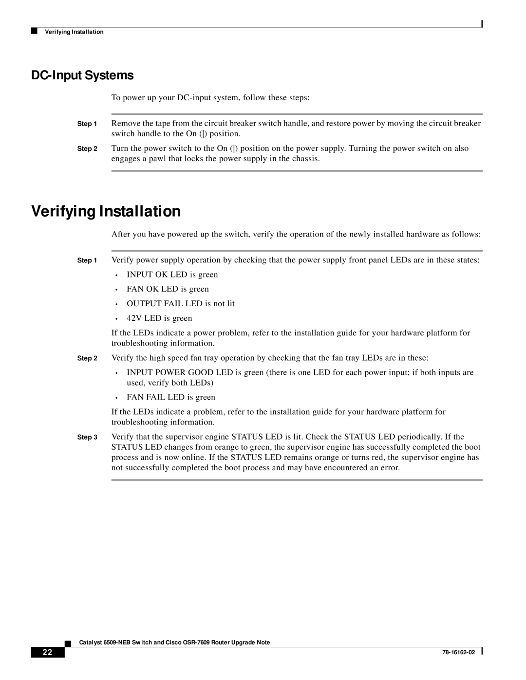 Cisco Systems 6509-NEB, OSR-7609 manual Verifying Installation, DC-Input Systems 