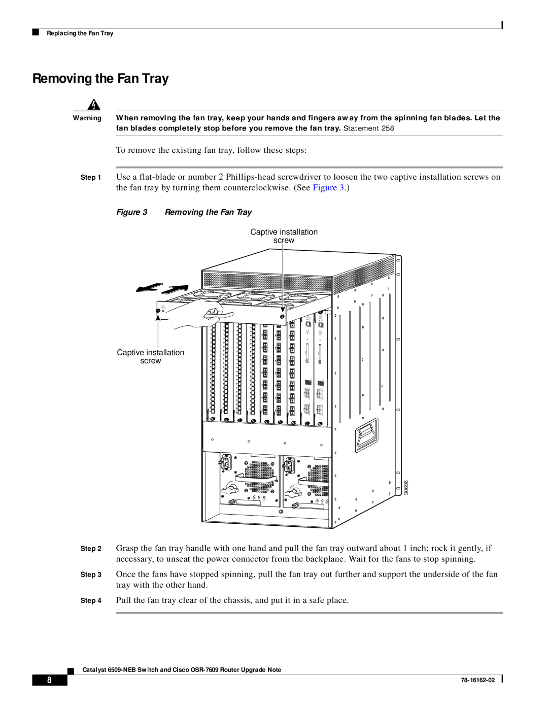 Cisco Systems 6509-NEB, OSR-7609 manual Removing the Fan Tray 