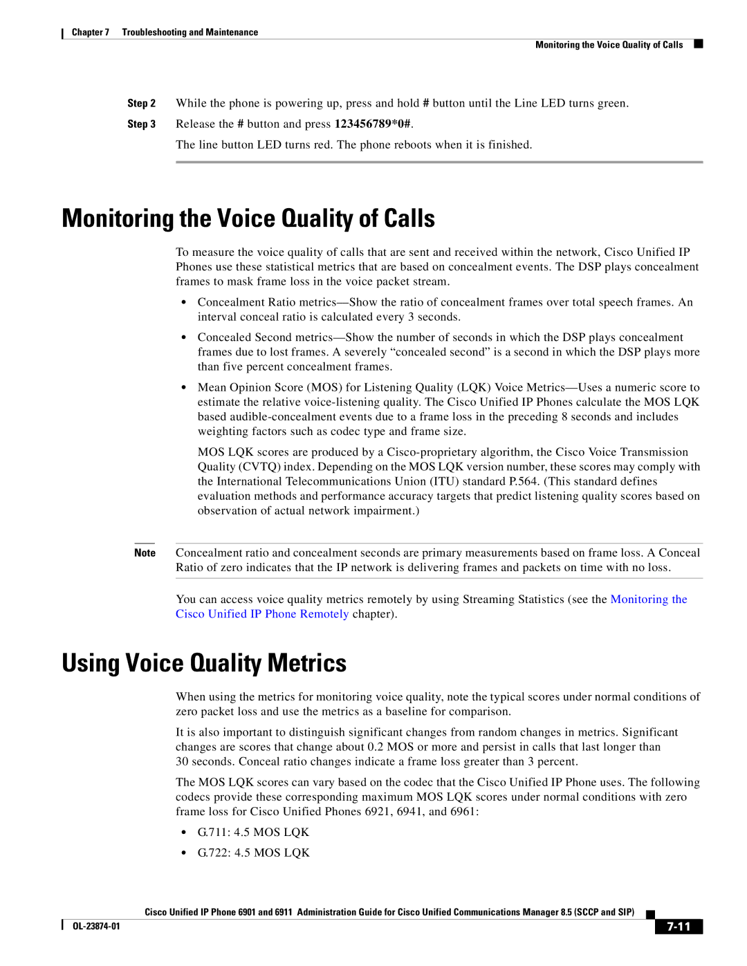 Cisco Systems 6901 manual Monitoring the Voice Quality of Calls, Using Voice Quality Metrics 