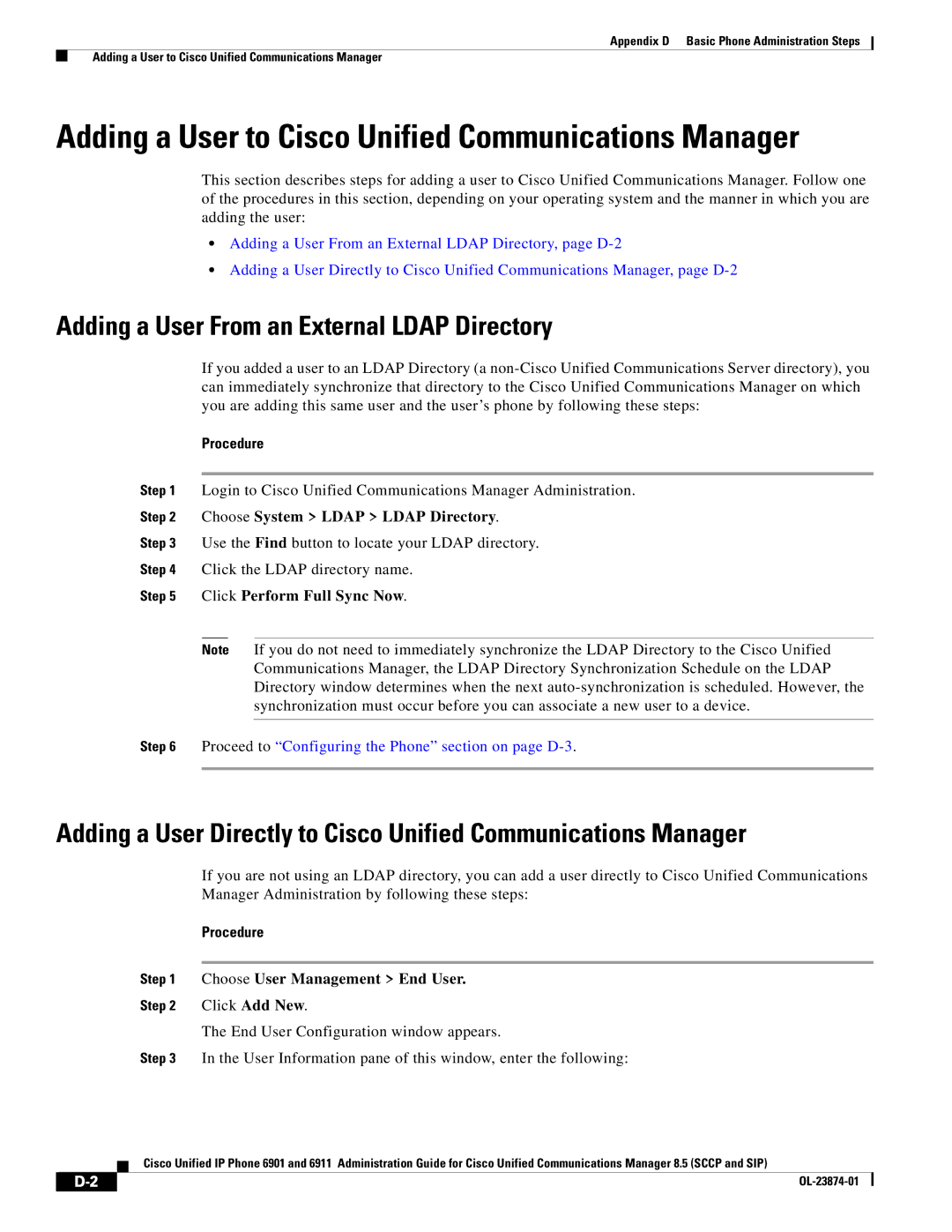 Cisco Systems 6901 Adding a User From an External Ldap Directory, Proceed to Configuring the Phone section on page D-3 