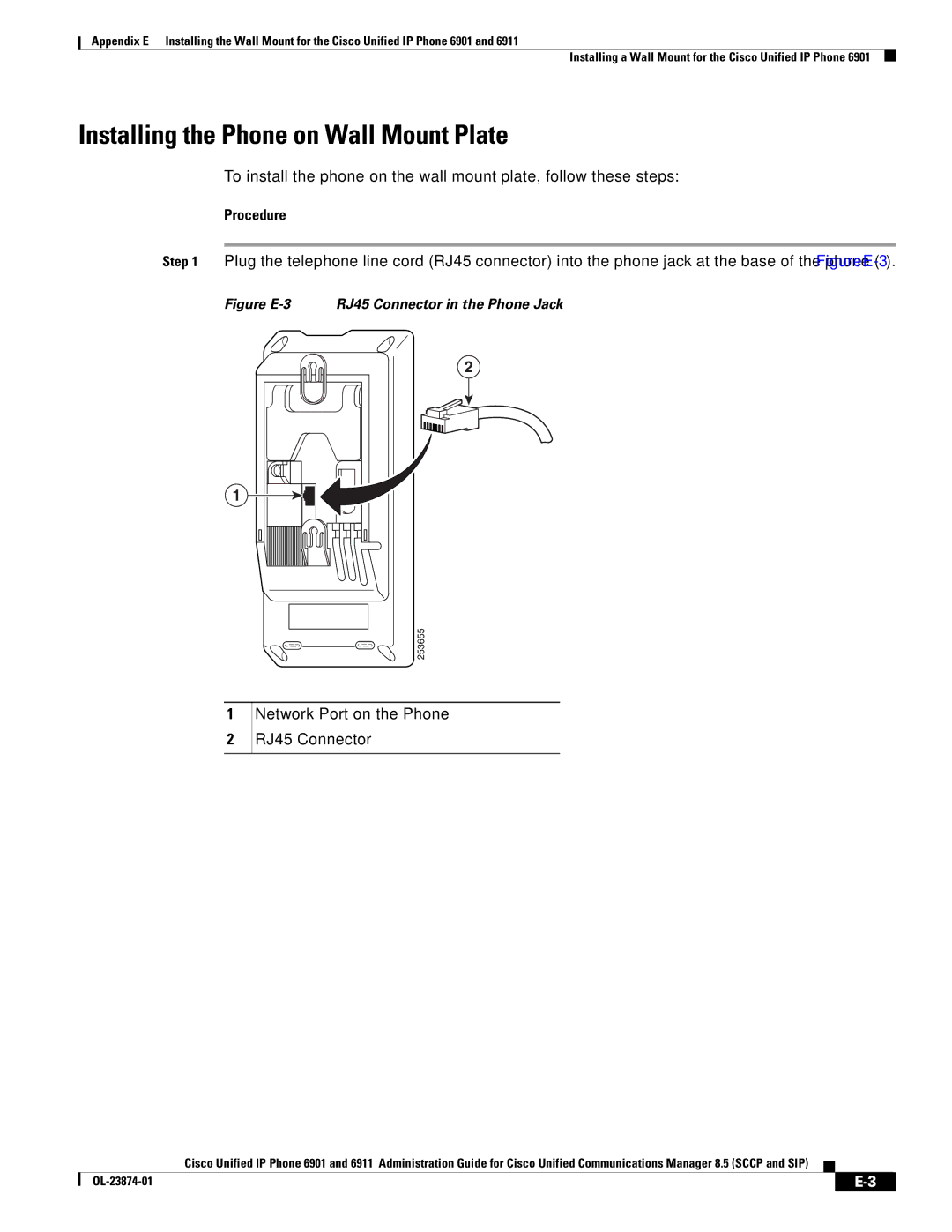 Cisco Systems 6901 manual Installing the Phone on Wall Mount Plate, Network Port on the Phone RJ45 Connector 