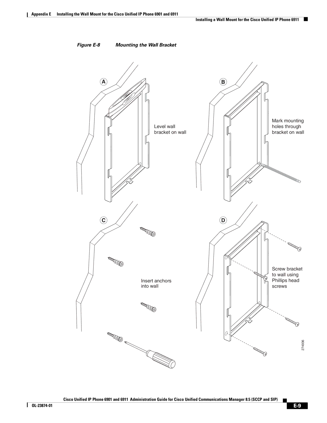 Cisco Systems 6901 manual Figure E-8 Mounting the Wall Bracket 