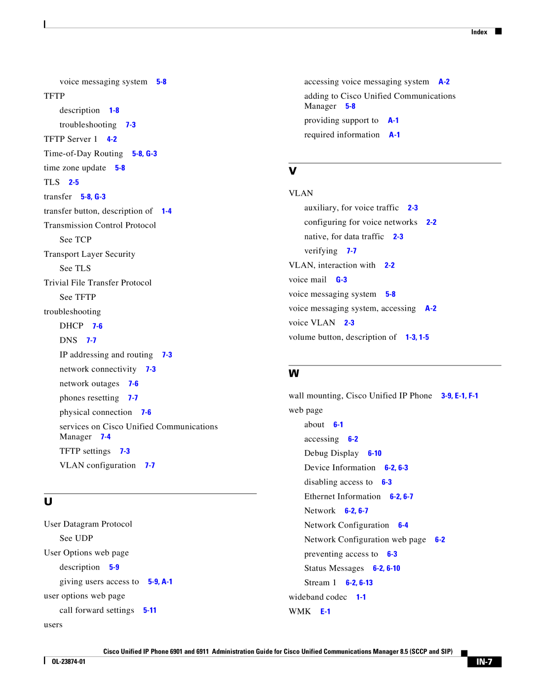 Cisco Systems 6901 manual IN-7 