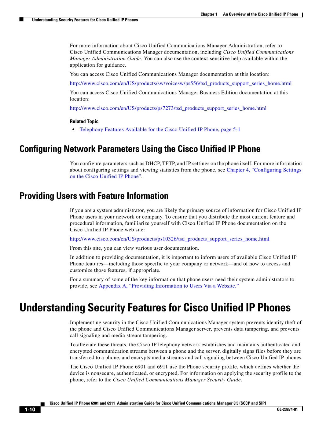 Cisco Systems 6901 manual Providing Users with Feature Information, Related Topic 