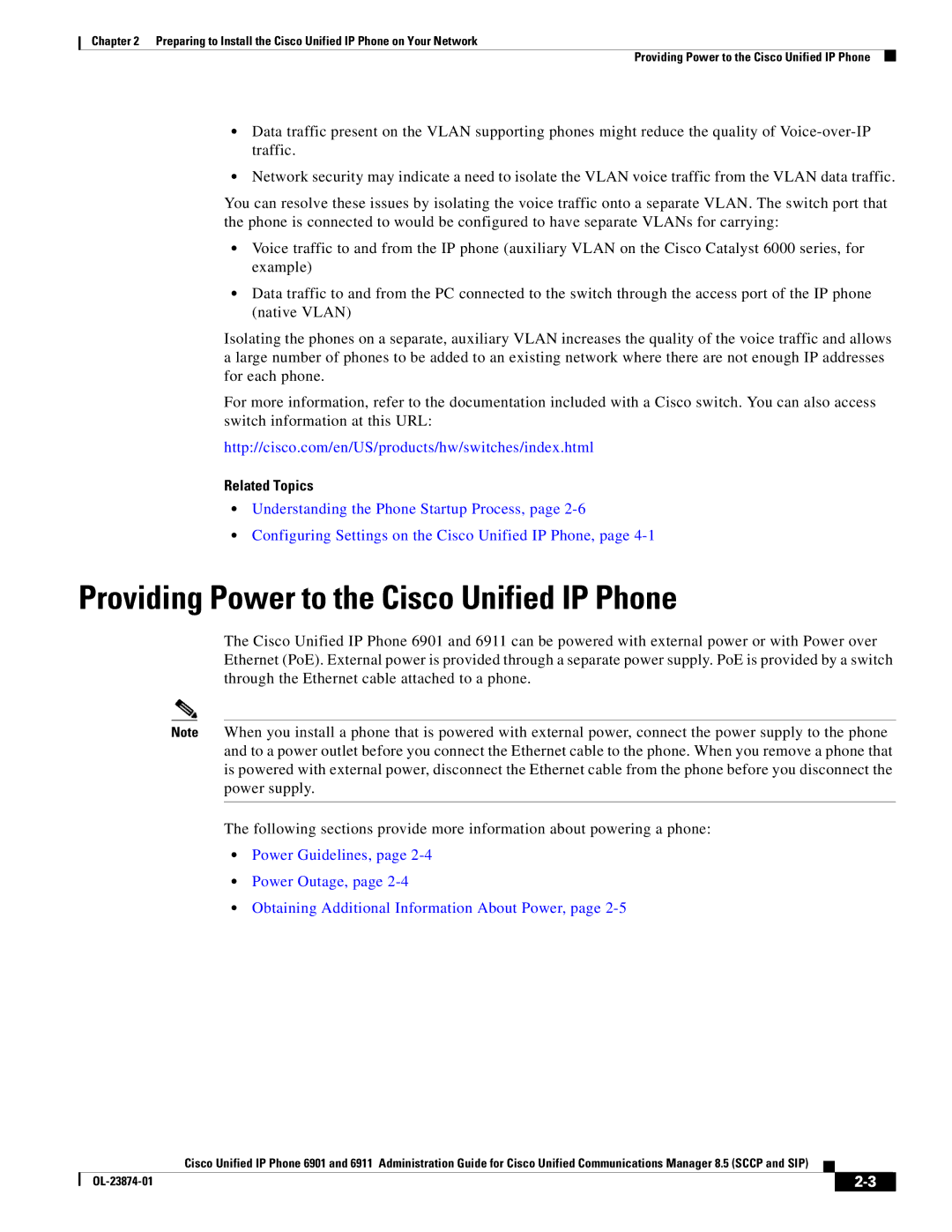 Cisco Systems 6901 manual Providing Power to the Cisco Unified IP Phone, Related Topics 