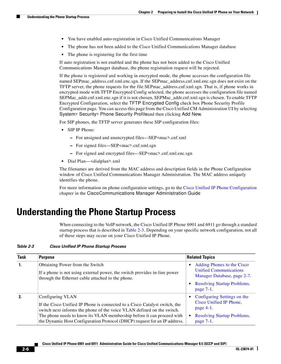 Cisco Systems 6901 manual Understanding the Phone Startup Process, Purpose Related Topics 