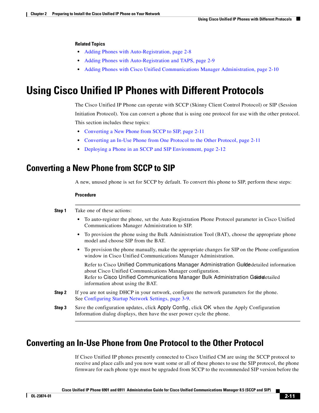 Cisco Systems 6901 manual Using Cisco Unified IP Phones with Different Protocols, Converting a New Phone from Sccp to SIP 