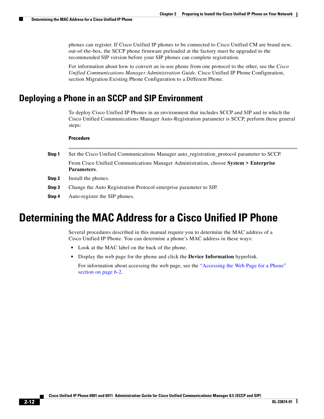 Cisco Systems 6901 manual Determining the MAC Address for a Cisco Unified IP Phone 