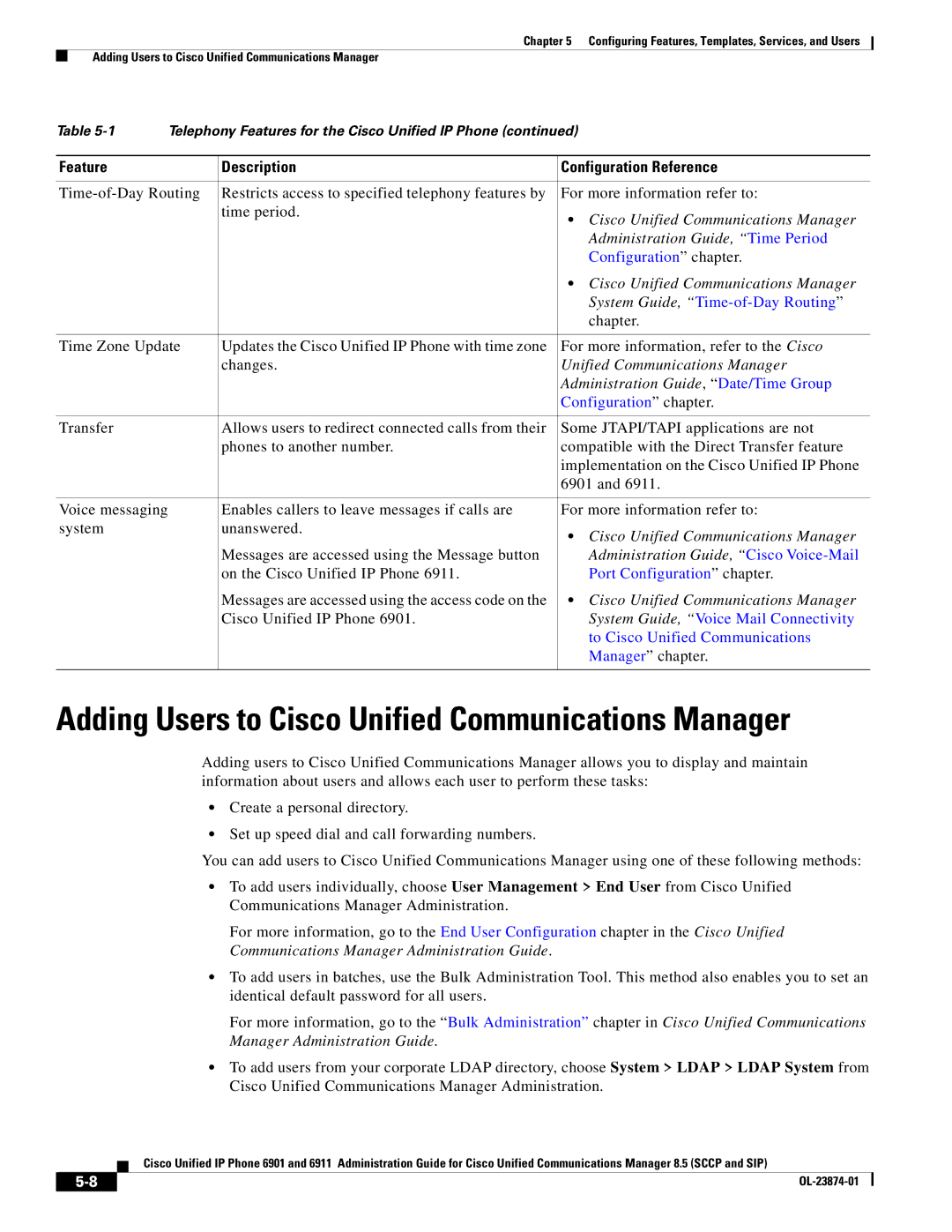 Cisco Systems 6901 manual Adding Users to Cisco Unified Communications Manager, Administration Guide, Time Period 