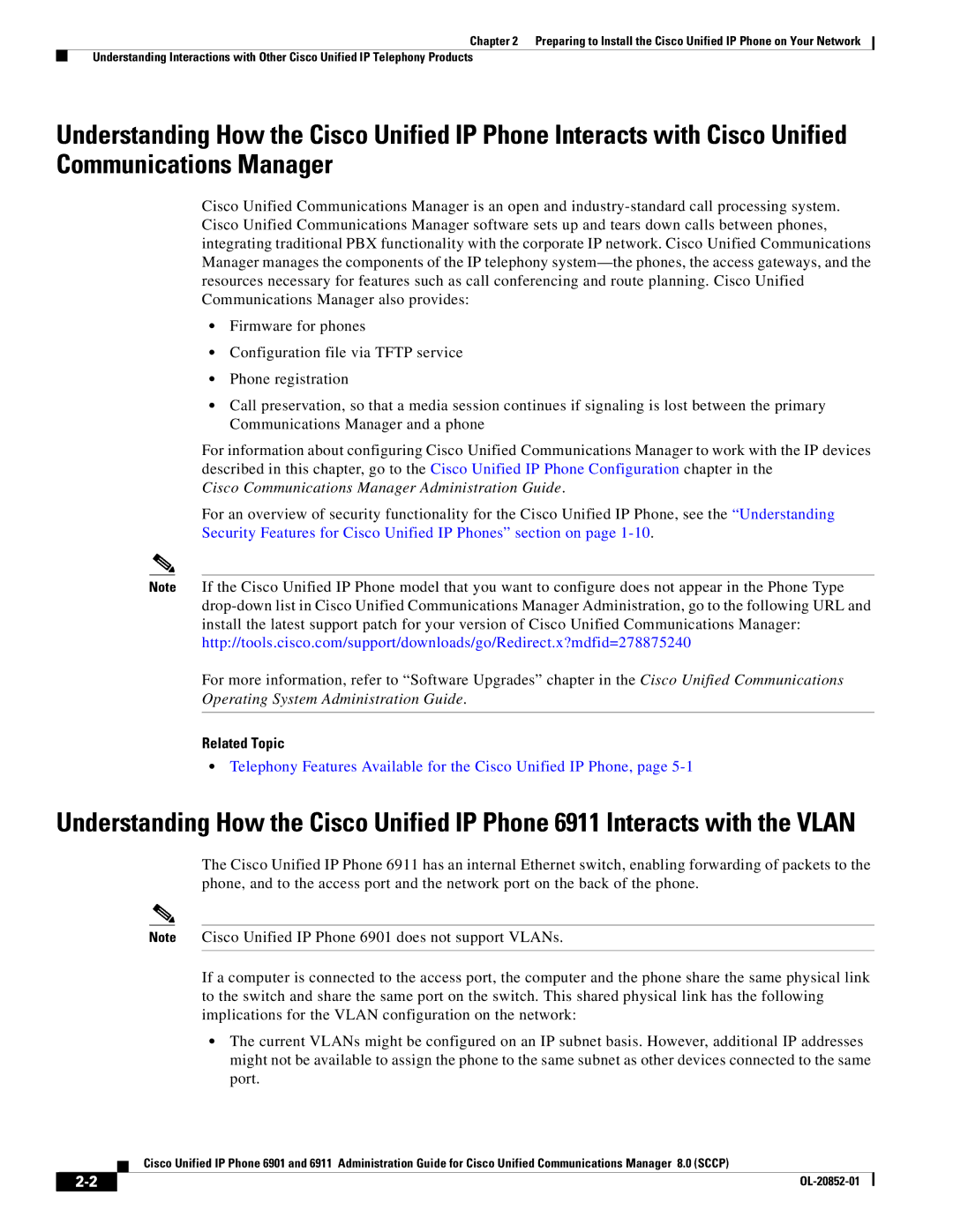 Cisco Systems 691 manual Cisco Communications Manager Administration Guide, Related Topic 