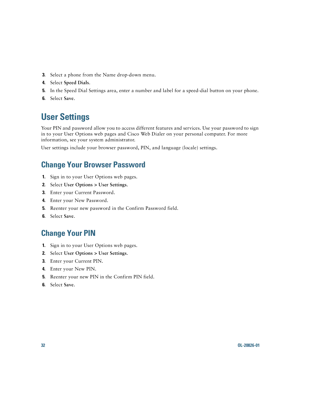 Cisco Systems 6911, 6901 manual User Settings, Change Your Browser Password, Change Your PIN 