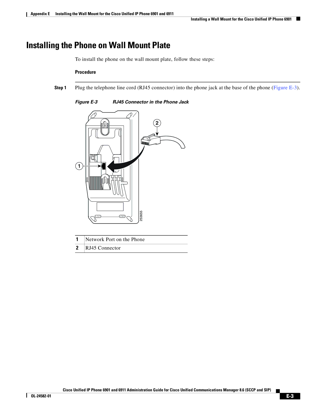 Cisco Systems 6901, 6911 appendix Installing the Phone on Wall Mount Plate, Network Port on the Phone RJ45 Connector 