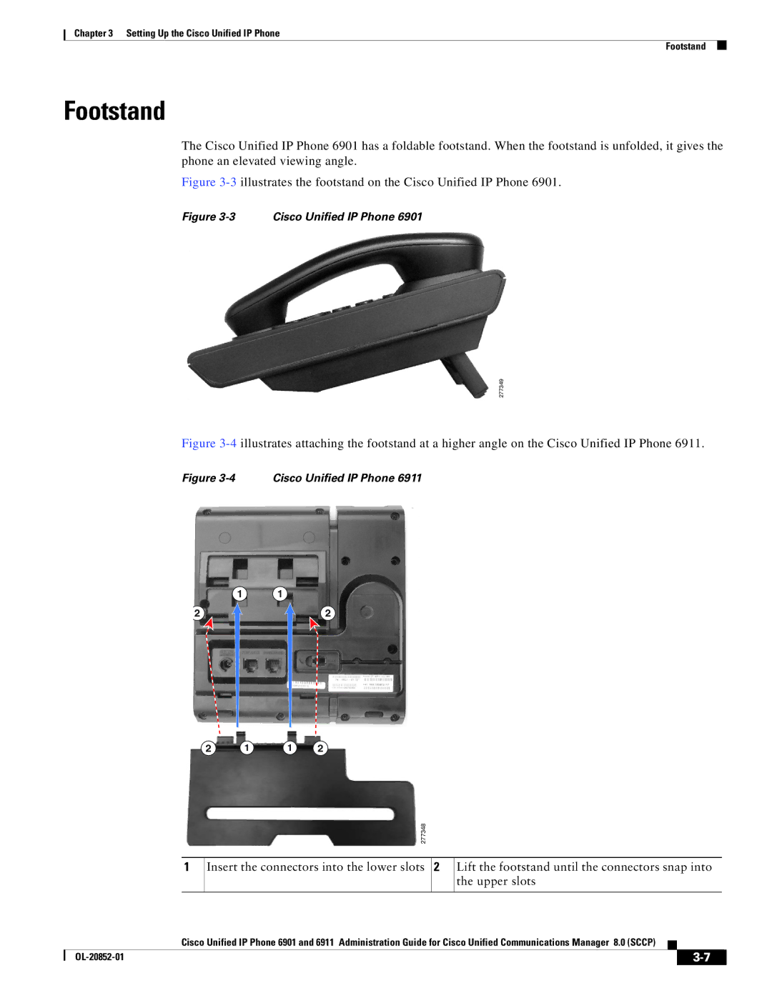 Cisco Systems 6911 manual Footstand, 3illustrates the footstand on the Cisco Unified IP Phone 