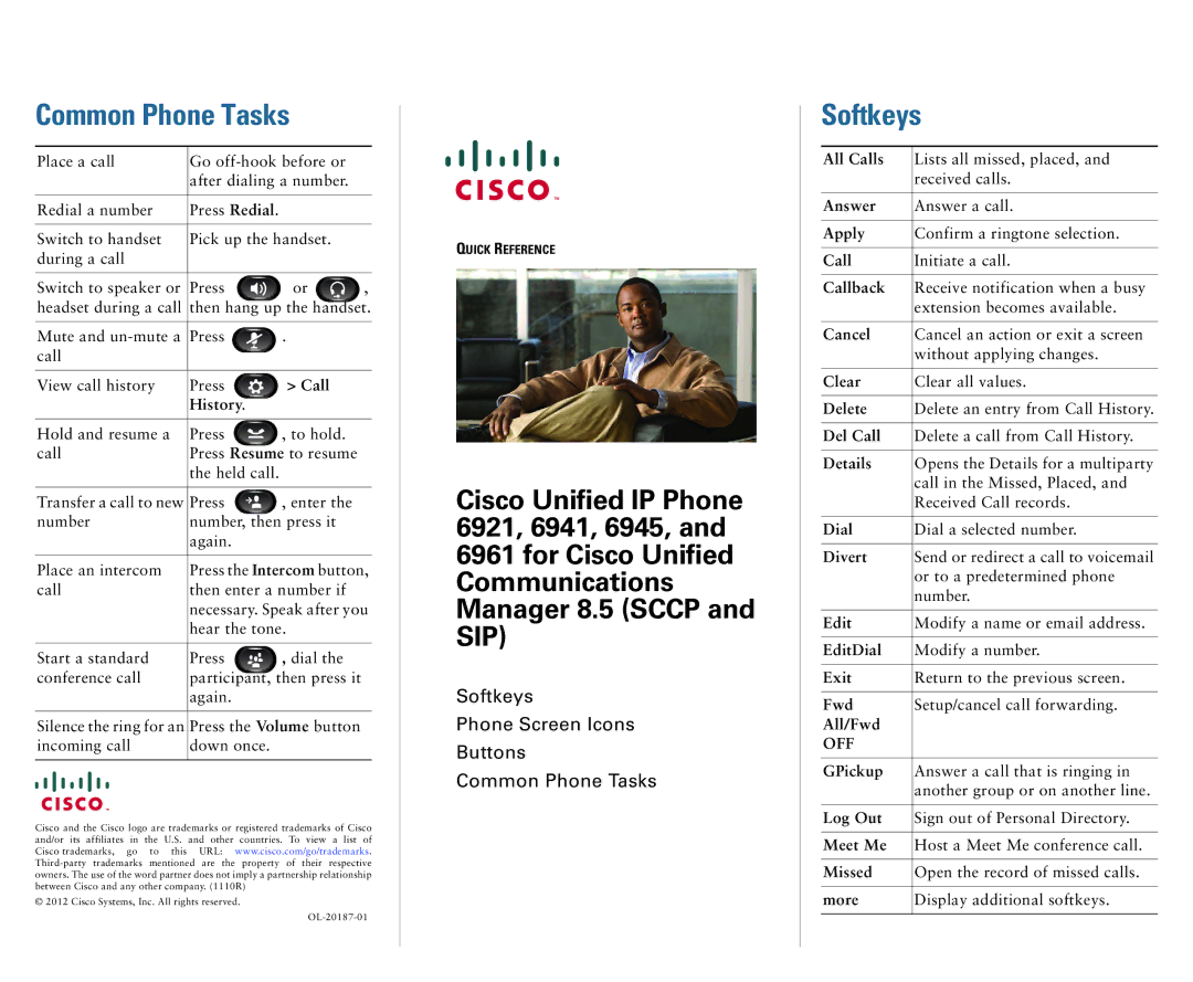 Cisco Systems 6961, 6921, 6941. 6945 manual Common Phone Tasks, Softkeys, Off 