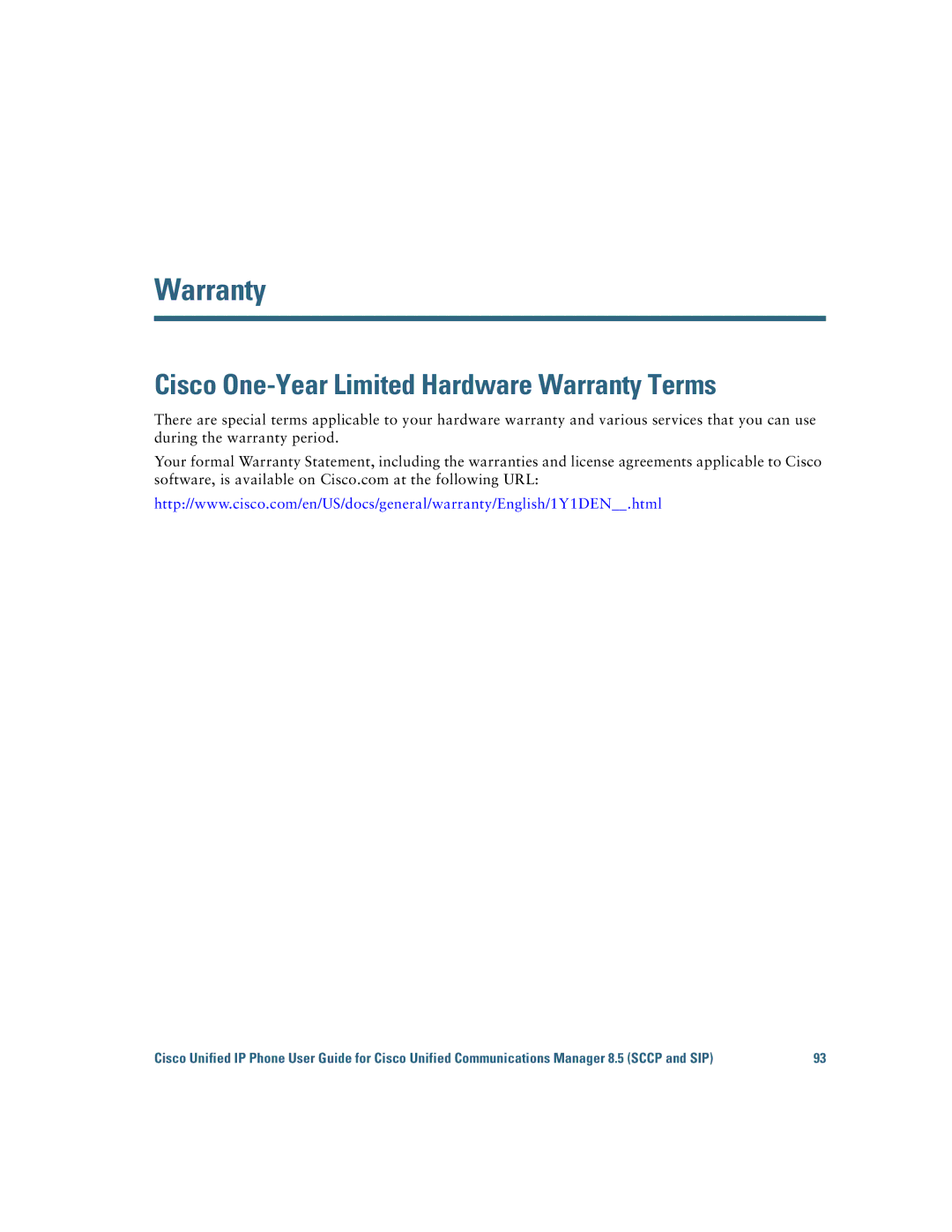 Cisco Systems 6921 manual Cisco One-Year Limited Hardware Warranty Terms 