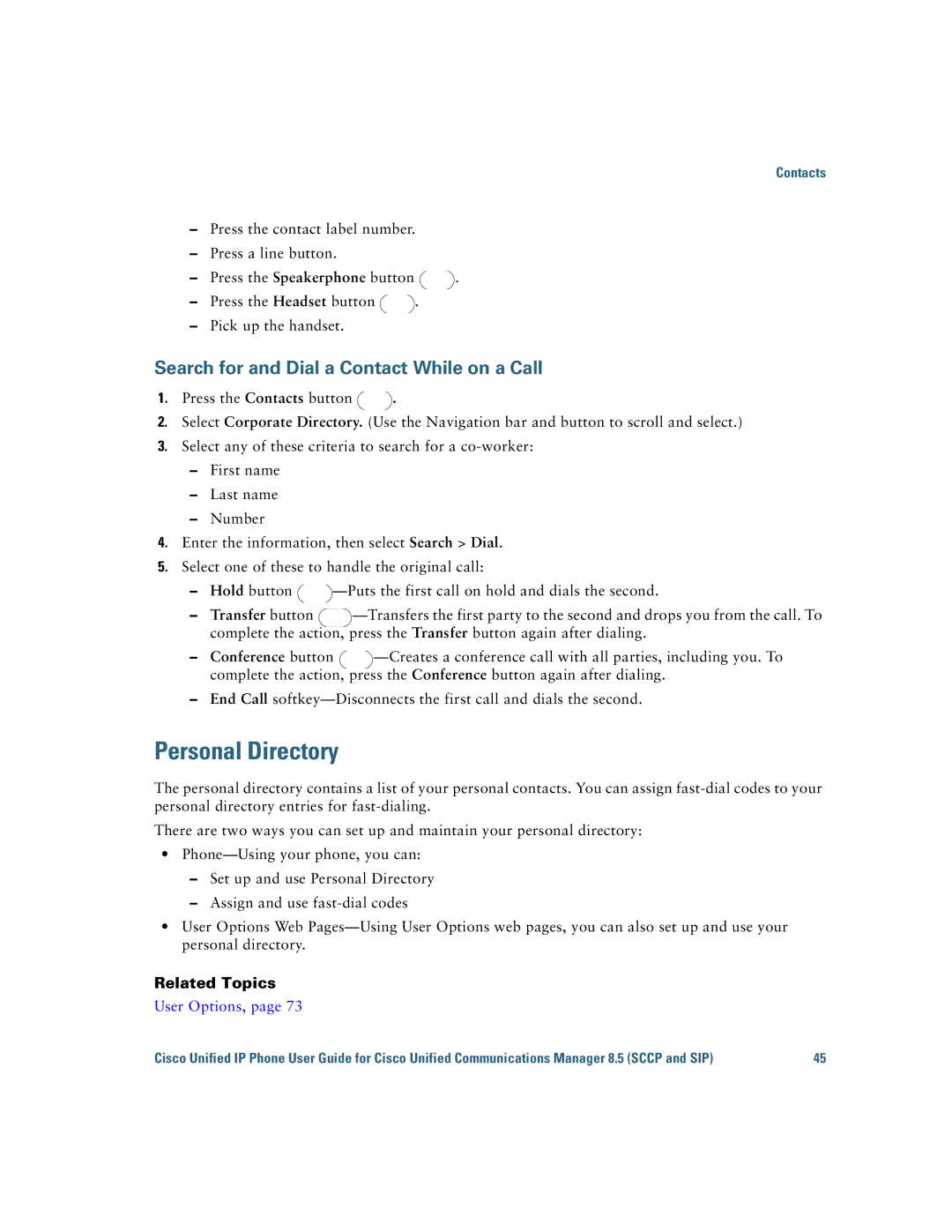 Cisco Systems 6921 manual Personal Directory, Search for and Dial a Contact While on a Call 