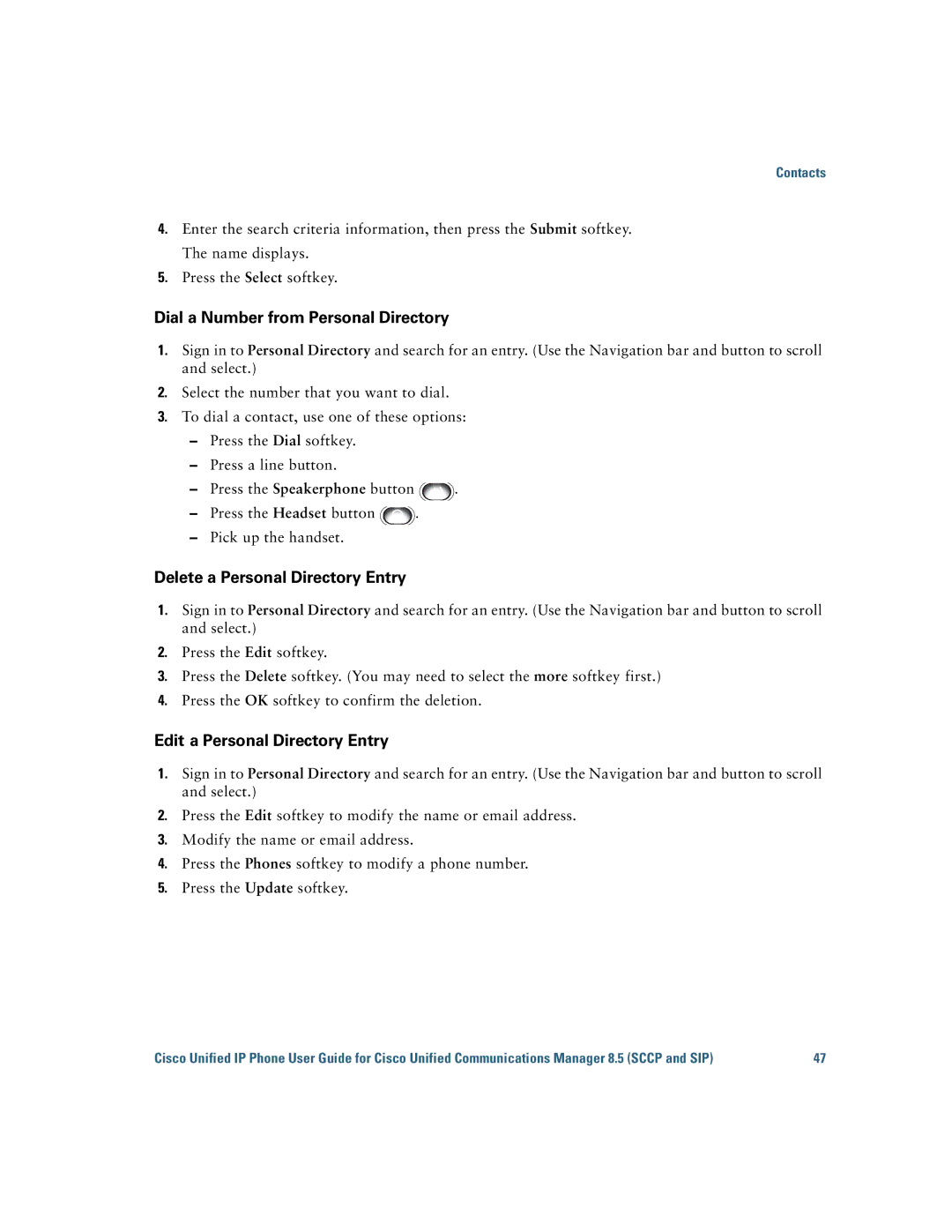 Cisco Systems 6921 manual Dial a Number from Personal Directory 