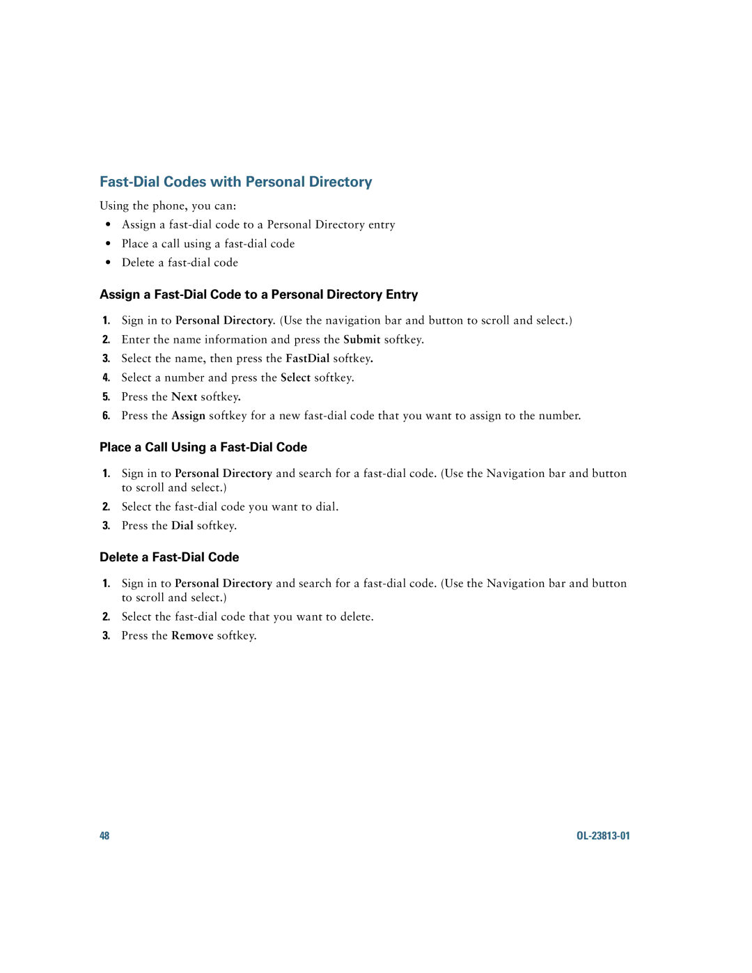 Cisco Systems 6921 manual Fast-Dial Codes with Personal Directory, Assign a Fast-Dial Code to a Personal Directory Entry 