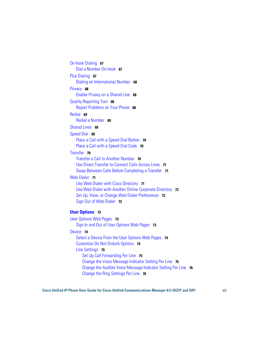 Cisco Systems 6921 manual On-hook Dialing Dial a Number On-hook67 Plus Dialing 