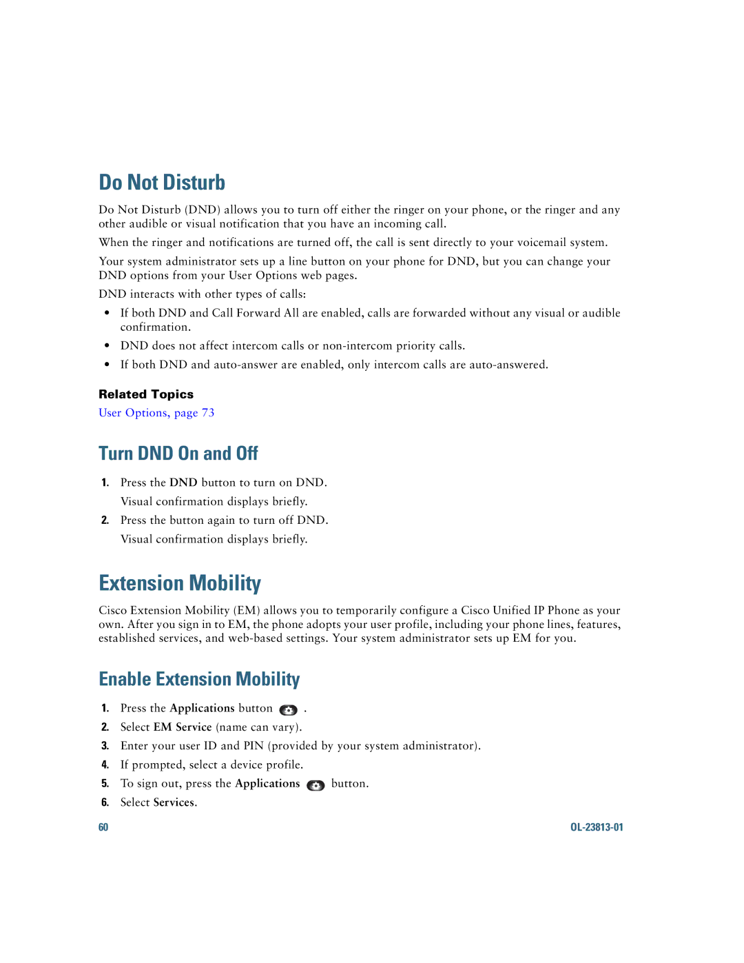 Cisco Systems 6921 manual Do Not Disturb, Turn DND On and Off, Enable Extension Mobility 