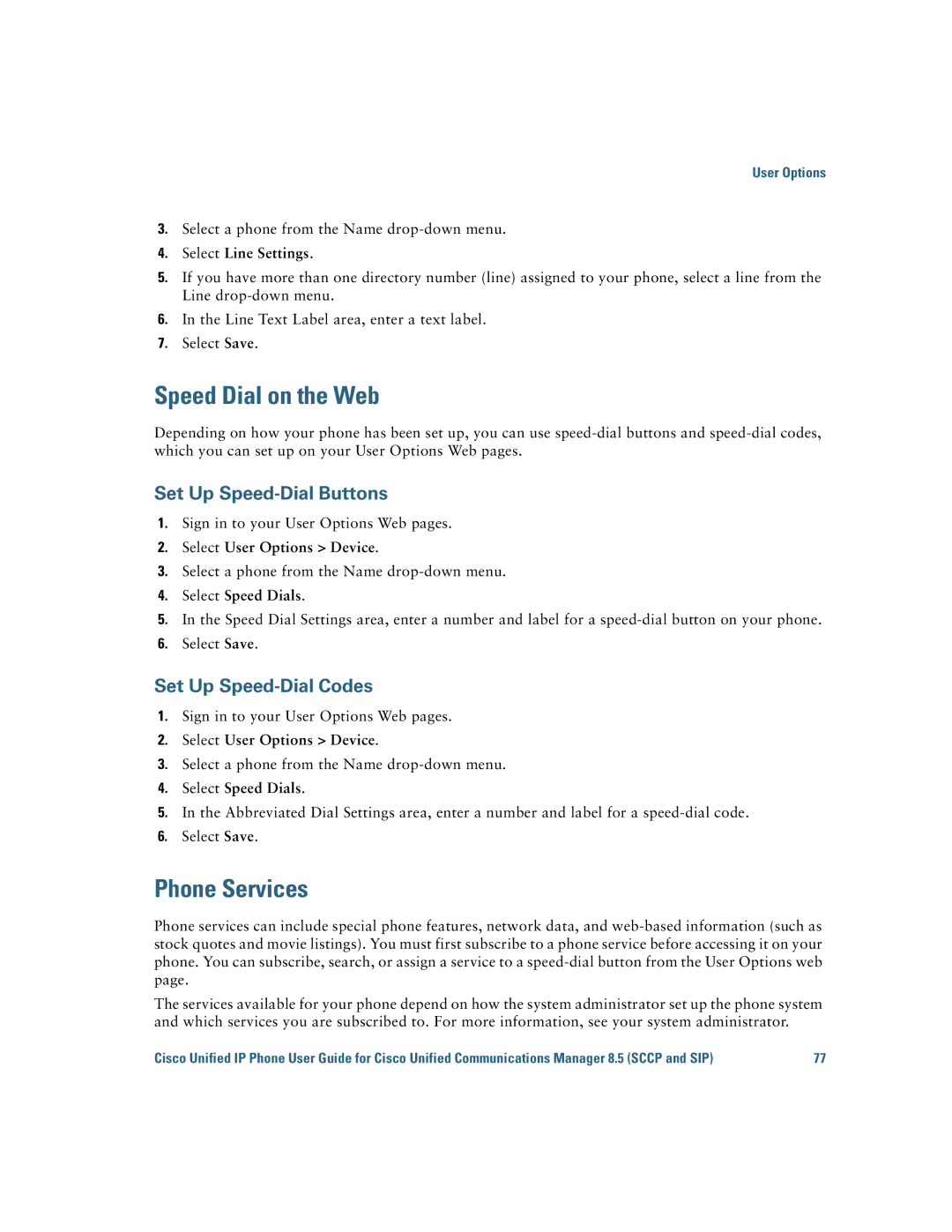 Cisco Systems 6921 manual Speed Dial on the Web, Phone Services, Set Up Speed-Dial Buttons, Set Up Speed-Dial Codes 