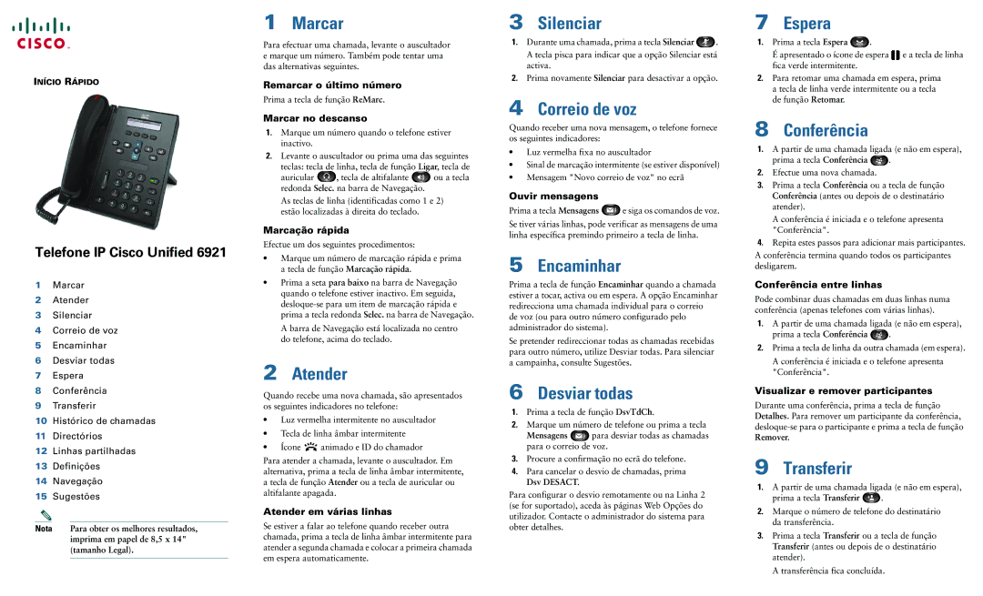 Cisco Systems 6921 manual Marcar, Atender, Silenciar, Correio de voz, Encaminhar, Desviar todas, Espera, Conferência 