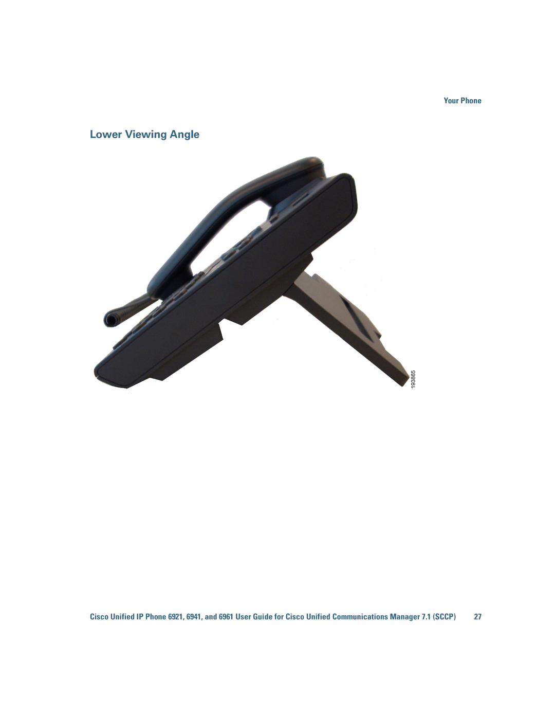 Cisco Systems 6921 manual Lower Viewing Angle 